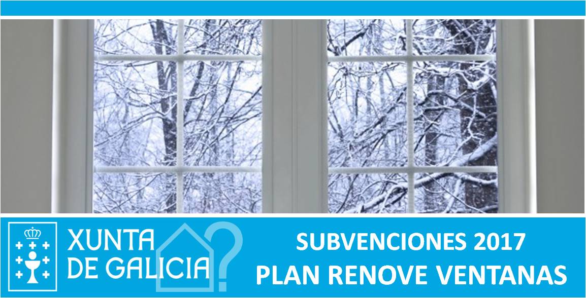 PLAN RENOVE FIESTRAS 2017 Xunta de Galicia